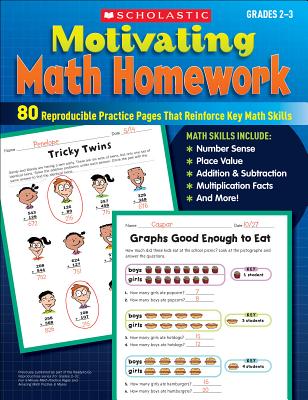 Motivating Math Homework: 80 Reproducible Practice Pages That Reinforce Key Math Skills - Kiernan, Denise, and Mitchell, Cindi