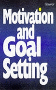 Motivation and Goal Setting