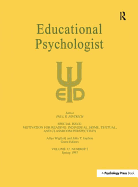 Motivation for Reading: Individual, Home, Textual, and Classroom Perspectives: A Special Issue of Educational Psychologist