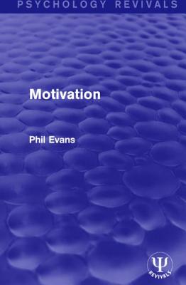 Motivation - Evans, Phil