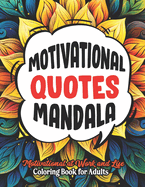 Motivational Quotes Coloring Book: Large Print 8.5x11 - Boost Confidence & Relieve Stress