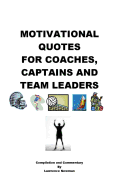 Motivational Quotes For Coaches, Captains and Team Leaders