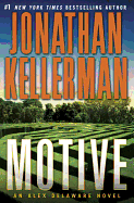 Motive: An Alex Delaware Novel - Kellerman, Jonathan