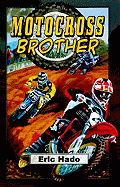 Motocross Brother