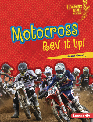 Motocross: REV It Up! - Golusky, Jackie