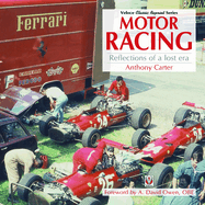 Motor Racing - Reflections of a Lost Era
