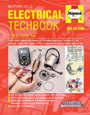 Motorcycle Electrical Manual - Tranter, A, and Tranter, Tony, and Chilton Automotive Books