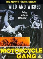 Motorcycle Gang - Edward L. Cahn