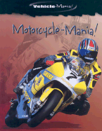 Motorcycle-Mania!