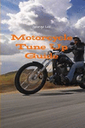 Motorcycle Tune Up Guide