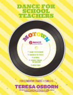 Motown: For Elementary Grades 1-2 and 3-5