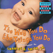 Motown: The Way You Do the Things You Do - Smith, Charles R