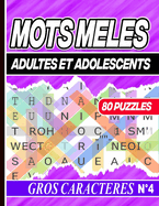 Mots m?l?s: Adultes et adolescents