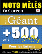 Mots M?l?s En Cor?en Format G?ant: 500 Grilles Pour Les Enfants - Vol.1 - Delta Classics - ?dition G?ante - 10.000 Mots ? D?busquer, Le D?fi Ultime !