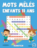 Mots m?l?s enfants 11 ans: 200 Mots m?l?s enfants 11 ans - Avec les solutions et gros caract?res