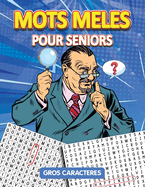 Mots Meles Pour Seniors: Gros Caracteres