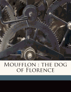 Moufflon: The Dog of Florence