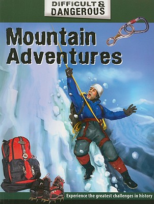 Mountain Adventures - Brown, Alex