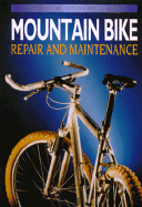 Mountain Bike: Repair and Maintenance