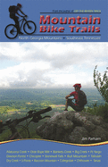 Mountain Bike Trails: North Carolina Mountains, South Carolina Upstate
