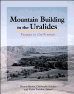 Mountain Building in the Uralides: Pangea to the Present