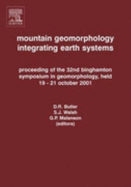Mountain Geomorphology - Integrating Earth Systems
