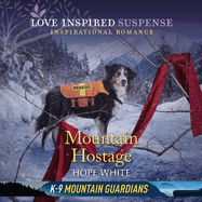 Mountain Hostage