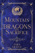 Mountain of Dragons and Sacrifice