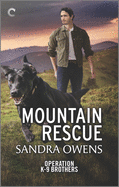Mountain Rescue: A Thrilling Romantic Suspense Novel
