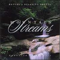 Mountain Streams: Nature's Relaxing Sounds - Various Artists