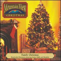 Mountain View Christmas: Family Christmas - David Lyndon Huff