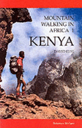 Mountain Walking in Kenya - Else, David