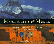 Mountains and Mesas