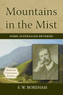 Mountains in the Mist: Some Australian Reveries