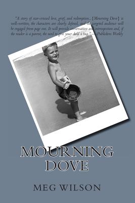 Mourning Dove - Wilson, Meg