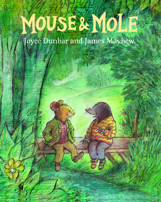 Mouse and Mole Have a Party - Dunbar, Joyce