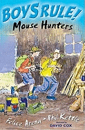 Mouse Hunters