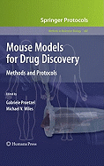 Mouse Models for Drug Discovery: Methods and Protocols