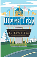 Mouse Trap: Memoir of a Disneyland Cast Member