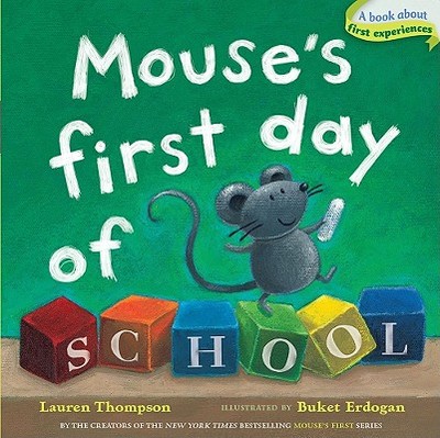 Mouse's First Day of School - Thompson, Lauren