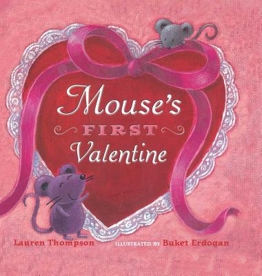 Mouses First Valentine - Lauren, Thompson