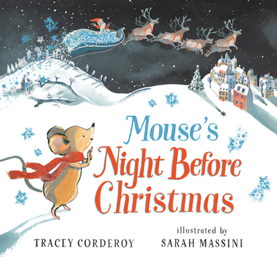 Mouse's Night Before Christmas - Corderoy, Tracey