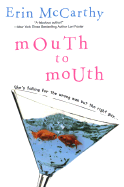 Mouth to Mouth - McCarthy, Erin