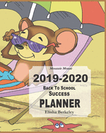 Mouzzie Mouse: 2019-2020 Back to School Success Planner