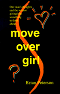 Move Over Girl