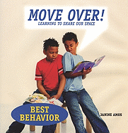 Move Over!: Learning to Share Our Space