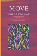 Move: What the Body Wants