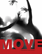 Move - Houston, James (Photographer), and Jackman, Hugh (Foreword by)