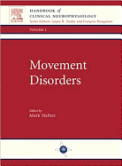 Movement Disorders: Handbook of Clinical Neurophysiology, Vol 1