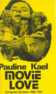 Movie Love - Kael, Pauline